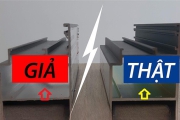 HƯỚNG DẪN CÁCH PHÂN BIỆT NHÔM XINGFA THẬT – GIẢ
