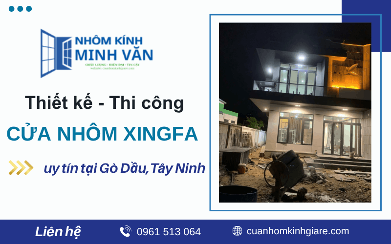 Cửa Nhôm Xingfa Gò Dầu
