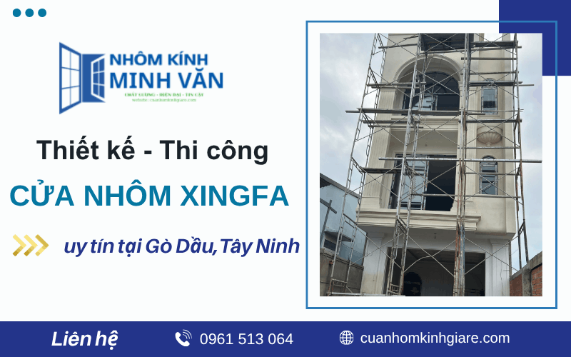 Cửa Nhôm Xingfa Gò Dầu